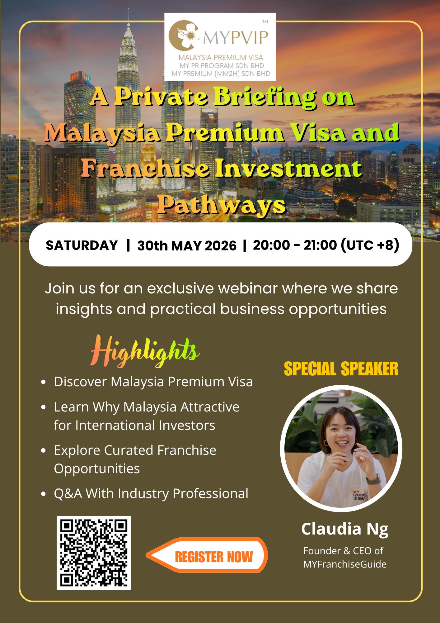 [Past Event] WEBINAR : A Private Briefing on Malaysia Premium Visa and Franchise Investment Pathways